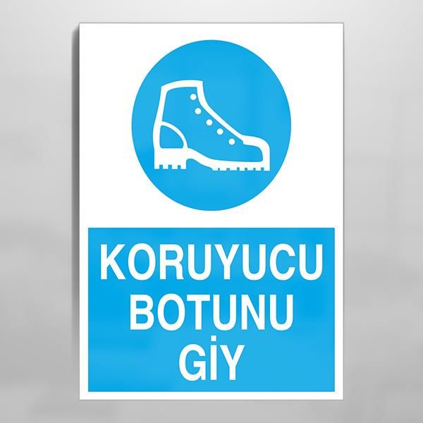 Koruyucu Botunu Giy Uyarı Levhası
