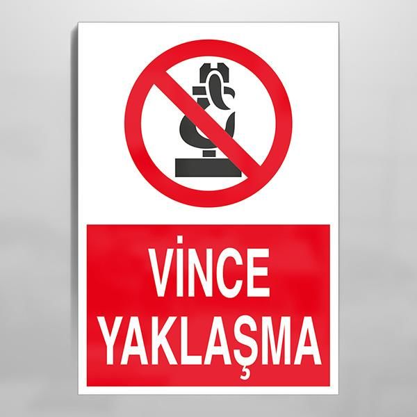 Vince Yaklaşma Uyarı Levhası