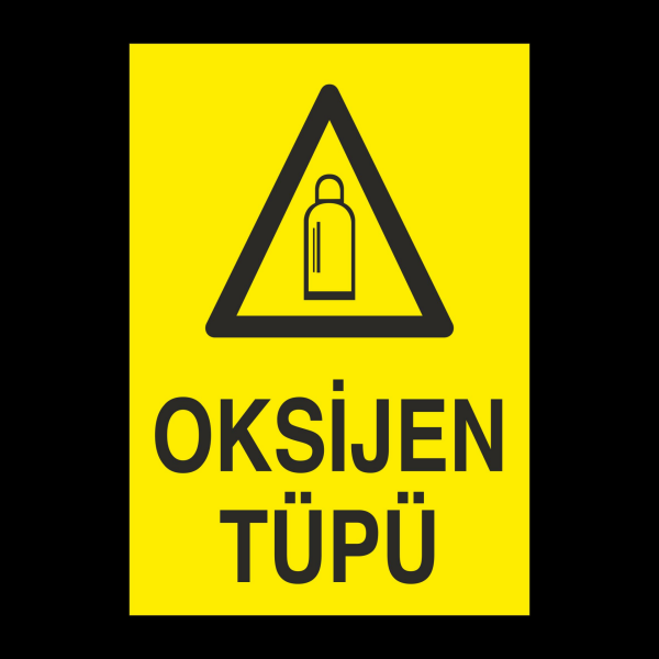 Oksijen Tüpü Uyarı Levhası