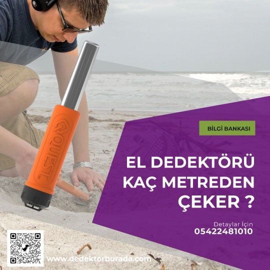 El Dedektörü Kaç Metreden Çeker?