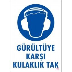 Kulaklık Tak Uyarı Levhası