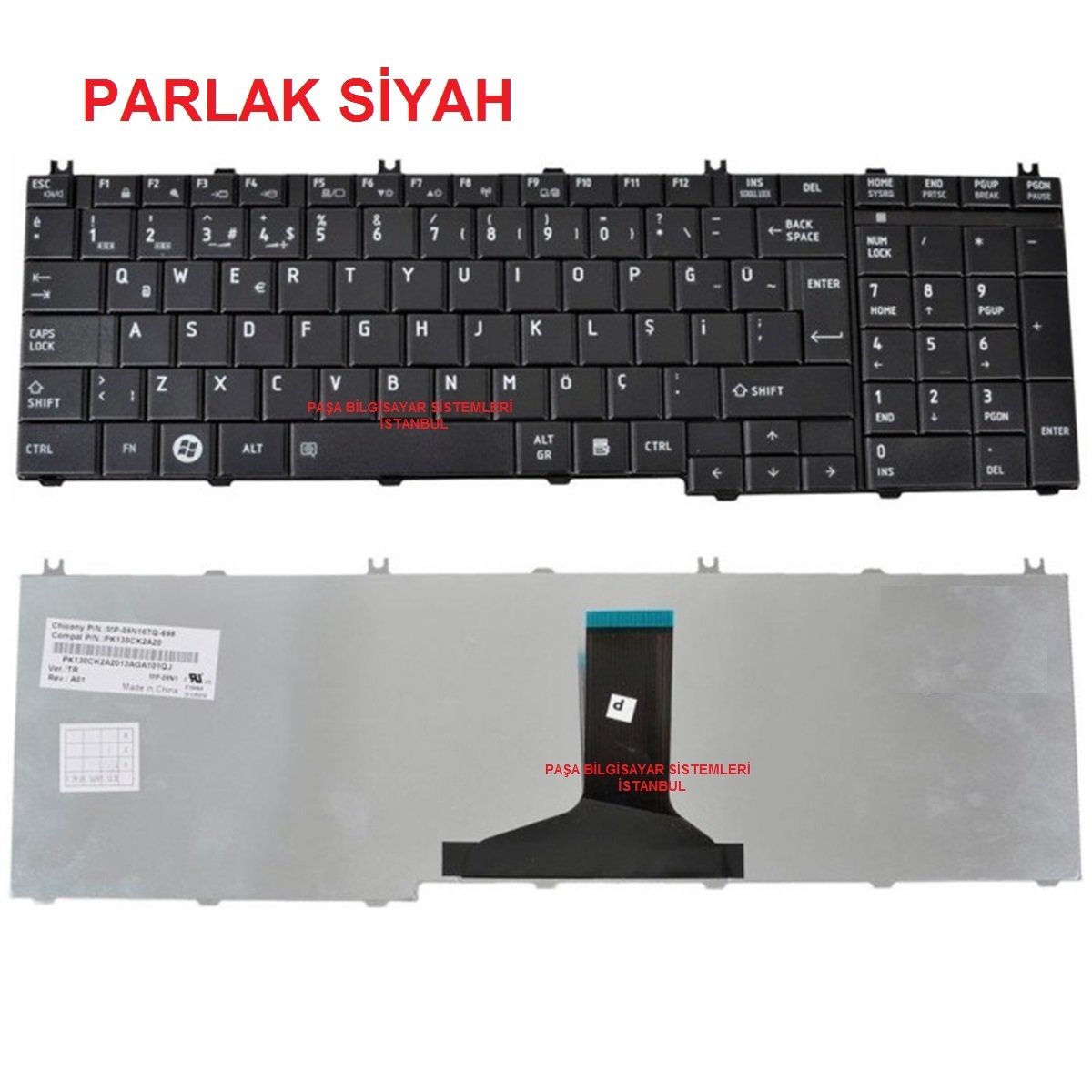 TOSHİBA SATELLİTE PRO L770-12X, L770-13M KLAVYE TUŞ TAKIMI PARLAK