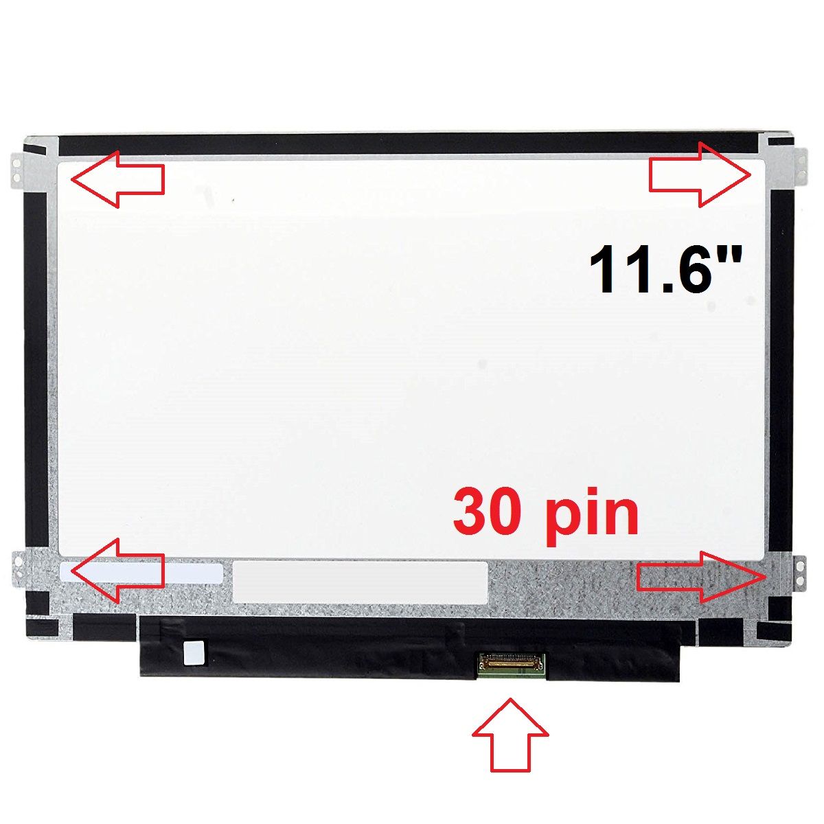 M116NWR6-R0 Ekran 11.6 Slim 30 Pin Vida Yeri Yanda