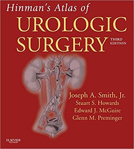 Hinman's Atlas of Urologic Surgery: Expert Consult - Online and Print 3rd Edition, Kindle Edition by Joseph A. Smith Jr. (Author), Stuart S. Howards (Author), Glenn M. Preminger (Author)