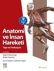 Anatomi ve İnsan Hareketi; Yapı ve Fonksiyon 6. Baskı