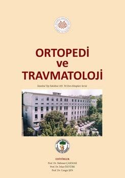 Ortopedi ve Travmatoloji İTF.Yayını - Cengiz Şengül , İrfan Öztürk , Mehmet Çakmak