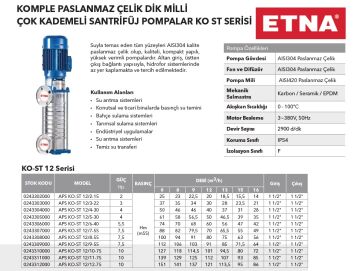 Etna APS KO-ST 8/11-40  5.5Hp 380V Komple Paslanmaz Çelik Dik Milli Çok Kademeli Kompakt Yapılı Yüksek Verimli Santrifüj Pompa -Aisi 304-(2900 d/dk)