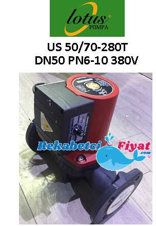 LOTUS US 50/70-280T DN50 PN6-10 380V Flanşlı Sirkülasyon Pompası YERLİ ÜRETİM