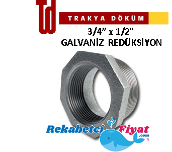 TRAKYA DÖKÜM 3/4'' X 1/2'' Galvaniz Redüksiyon