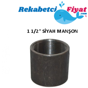 1 1/2'' Siyah Manşon