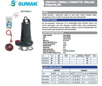 Sumak SDTV20/2.5   2.2Hp 380V  Açık Fanlı Drenaj ve Pis Su Dalgıç Pompa