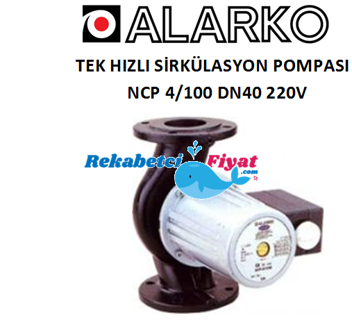 ALARKO NCP 4/100 DN40 PN6 220V Tek Hızlı Flanşlı Sirkülasyon Pompası