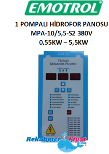 EMOTROL MPA-10/5.5-S2 0.55Kw-5.5Kw 380V 1 Pompalı Hidrofor Kontrol Panosu