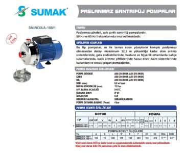 Sumak SMINOX/A-100/1T  1Hp 380V  Paslanmaz Santrifüj Pompa (AISI 304)