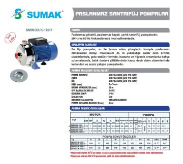 Sumak SMINOX/K-100/1T  1Hp 380V  Paslanmaz Santrifüj Pompa (AISI 304)