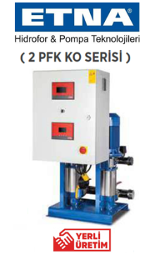 Etna 2 PFK KO 45/4-110 15hp İki Pompalı Frekans Kontrollü Paket Hidrofor