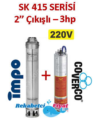 SK 415-08 3HP 220V 2'' Çıkışlı Sondaj Dalgıç Pompa İmpo Pompa - Coverco Motor
