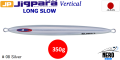 Jigpara Vertical Long Slow 350 Gram