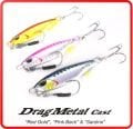 Drag Metal Cast Jigler