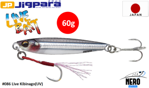 MC Jigpara Short JPS-60gr #86 Live Kibinago (UV)