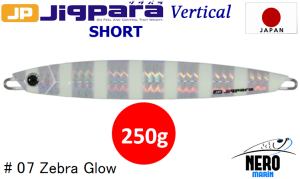 MC Jigpara Vertical Short JPV-250g #07 Zebra Glow