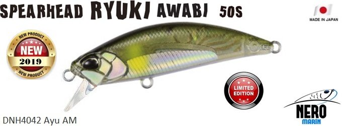Spearhead Ryuki  50S Awabi DNH4042 Ayu AM