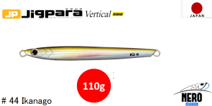 MC Jigpara Vertical Ikanago JPVIK-110gr #44 Ikanago