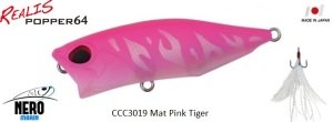 Realis Popper 64  CCC3019 Mat Pink Tiger