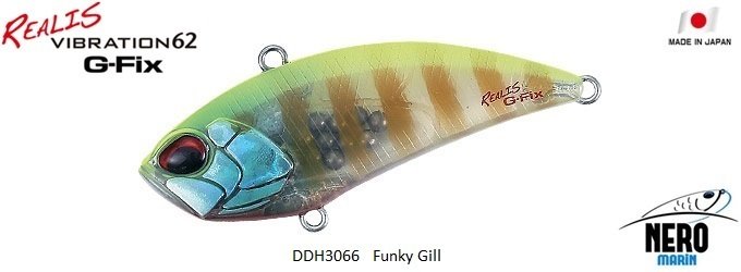 Realis Vibration 62G-Fix  DDH3066  / Funky Gill