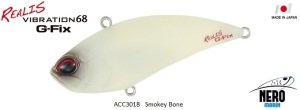 Realis Vibration 68G-Fix  ACC3018  / Smokey Bone