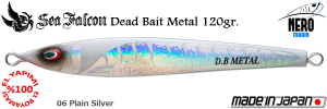 Dead Bait Metal 120 Gr.	06	Plain Silver