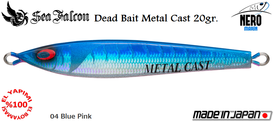 Dead Bait Metal Cast 20 Gr.	04	Blue Pink