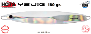 Hots Y2 Jig 180gr. 01  AH. Silver