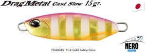 Drag Metal Cast Slow Jig 15Gr. PDA0045 / Pink Gold Zebra Glow