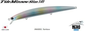 Tide Minnow Slim 140 ANA0002 / Rainbow