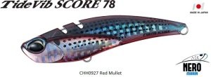 Tide Vib Score 78  CHH0927 / Red Mullet