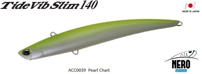 Tide Vib Slim 140  ACC0039 / Pearl Chart