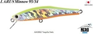 Larus Minnow 95/34  AJA3062 / Tequila Halo