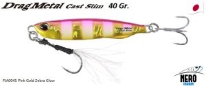 Drag Metal Cast Slim Jig 40gr. PJA0045 / Pink Gold Zebra Glow