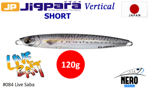 MC Jigpara Vertical Short JPV-120gr #84 Live Saba