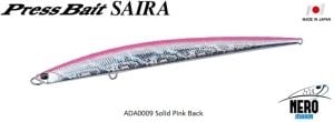 Press Bait Saira  ADA0009 / Solid Pink Back