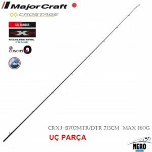 MC New Crostage CRXJ-B702MTR/DTR Tai Rubber Kamış 213cm Max 160g UÇ PARÇA