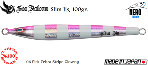 Slim Jig 100 Gr.	06	Pink Zebra Stripe Glowing