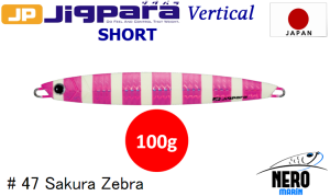MC Jigpara Vertical Short JPV-100gr #47 Sakura Zebra