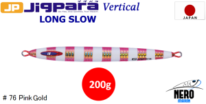 MC Jigpara Vertical Long Slow JPVLS-200gr #76 Pink Gold