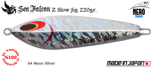 Z Slow Jig 220 Gr.	04	Neon Silver