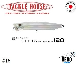 Tackle House Feed Popper 120 #16R