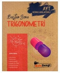 AYT Trigonometri Baştan Sona Konu Anlatımlı Kafadengi Yayınları