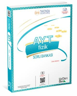 345 - AYT Fizik Soru Bankası