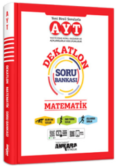 AYT Matematik Dekatlon Soru Bankası Ankara Yayıncılık